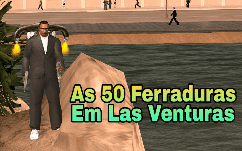 GTA San Andreas — Todas as 50 Ferraduras (Guia em Vídeo)